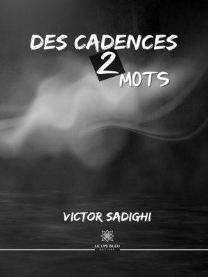 cover image of Des cadences 2 mots